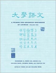 Book A Primer for Advanced Beginners of Chinese, Traditional Characters: Vol. 1 free