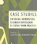 Book Case Studies on Sexual Orientation and Gender Expression in Social Work Practice free