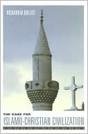 Book The Case for Islamo-Christian Civilization free