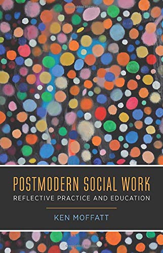 Book Postmodern Social Work: Reflective Practice and Education free