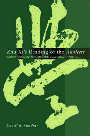 Book Zhu Xi's Reading of the Analects: Canon, Commentary, and the Classical Tradition (Asian Studies) free