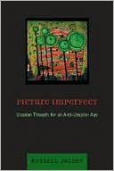Book Picture Imperfect: Utopian Thought for an Anti-Utopian Age free