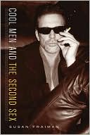 Book Cool Men and the Second Sex (Gender and Culture Series) free