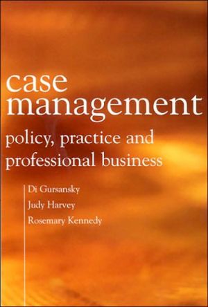 Book Case Management: Policy, Practice and Professional Business free