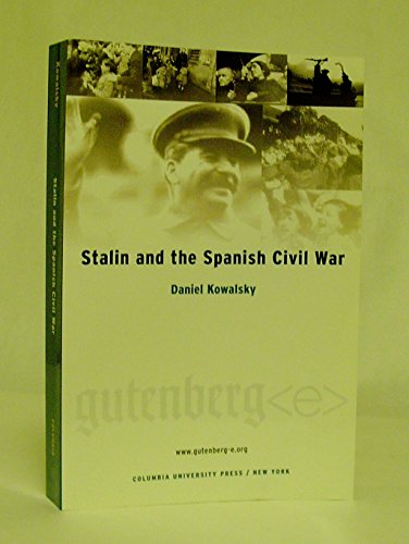Book Stalin And The Spanish Civil War free Book Stalin And The Spanish Civil War free