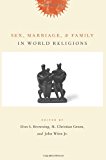 Book Sex, Marriage, and Family in World Religions free