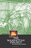 Book The Manhattan Project: Big Science and the Atom Bomb (Revolutions in Science) free