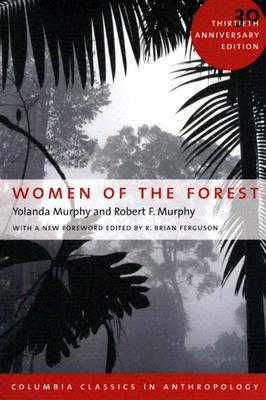 Book Women of the Forest (Columbia Classics in Anthropology) free