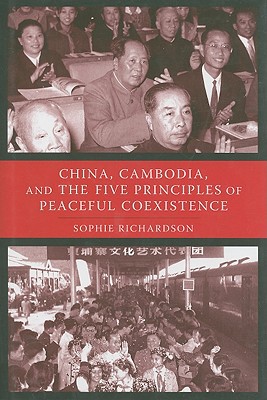 Book China, Cambodia, and the Five Principles of Peaceful Coexistence free