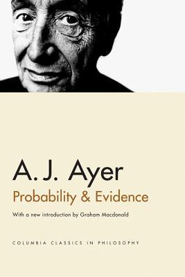 Book Probability And Evidence (columbia Classics In Philosophy) free