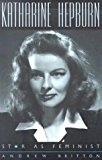Book Katharine Hepburn: Star as Feminist (Film and Culture Series) free