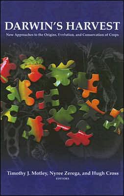 Book Darwin's Harvest: New Approaches to the Origins, Evolution, and Conservation of Crops free