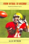 Book From Ritual to Record: The Nature of Modern Sports free