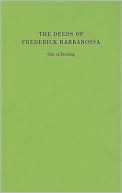 Book The Deeds Of Frederick Barbarossa (records Of Western Civilization Series) free