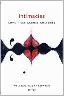 Book Intimacies: Love and Sex Across Cultures free
