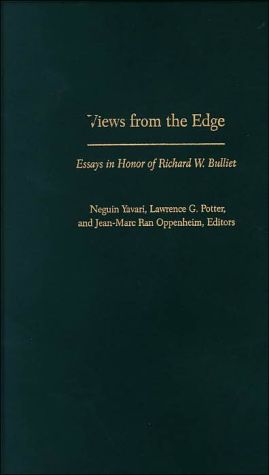 Book Views from the Edge: Essays in Honor of Richard W. Bulliet free
