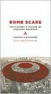 Book Bomb Scare: The History and Future of Nuclear Weapons free