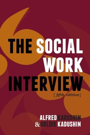 Book The Social Work Interview: Fifth Edition free