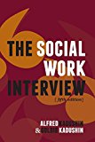 Book The Social Work Interview: Fifth Edition free