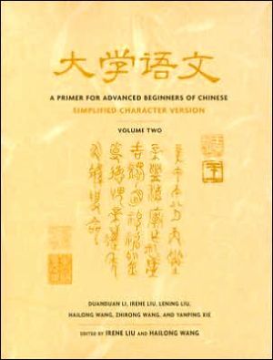 Book A Primer for Advanced Beginners of Chinese, Simplified Characters: Vol. 2 (Asian Studies Series) free