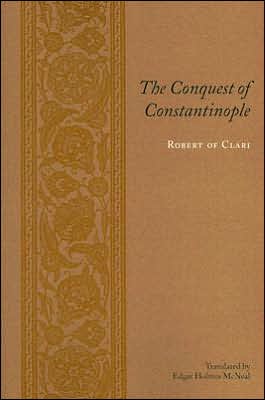 Book The Conquest of Constantinople (Records of Western Civilization Series) free