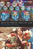 Book Days of Death, Days of Life: Ritual in the Popular Culture of Oaxaca free
