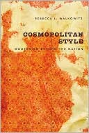 Book Cosmopolitan Style: Modernism Beyond the Nation free