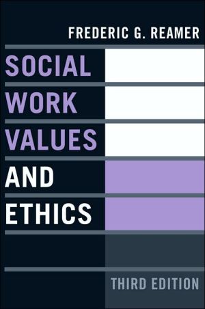 Book Social Work Values and Ethics (Foundations of Social Work Knowledge Series) free