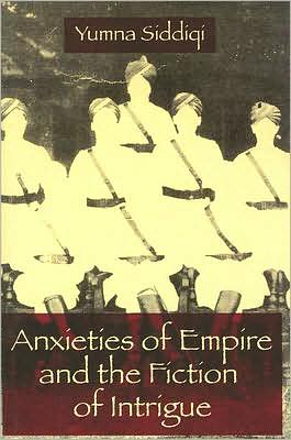 Book Anxieties of Empire and the Fiction of Intrigue free