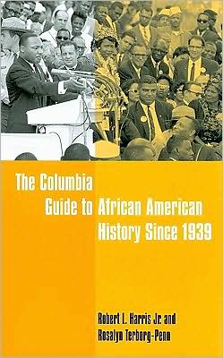 Book The Columbia Guide to African American History Since 1939 (Columbia Guides to American History and Cultures) free