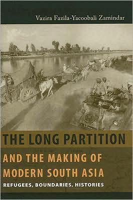 Book The Long Partition and the Making of Modern South Asia: Refugees, Boundaries, Histories (Cultures of History) free