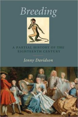 Book Breeding: A Partial History of the Eighteenth Century free