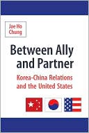 Book Between Ally and Partner: Korea-China Relations and the United States free