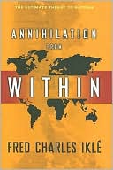 Book Annihilation from Within: The Ultimate Threat to Nations free