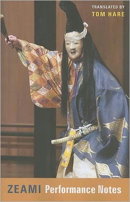Book Zeami: Performance Notes (Translations from the Asian Classics) free