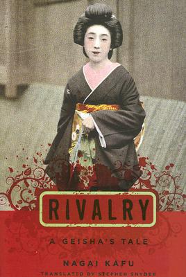Book Rivalry: A Geisha's Tale (Japanese Studies Series) free
