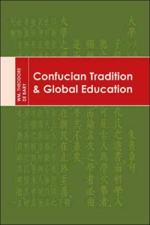 Book Confucian Tradition and Global Education free