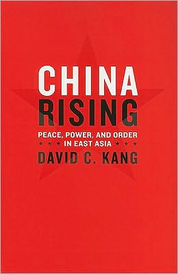 Book China Rising: Peace, Power, and Order in East Asia free