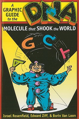 Book DNA: A Graphic Guide to the Molecule that Shook the World free