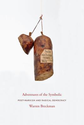 Book Adventures of the Symbolic: Post-marxism and Radical Democracy free
