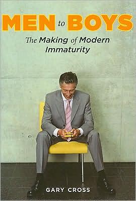 Book Men to Boys: The Making of Modern Immaturity free