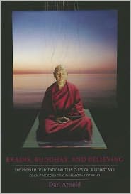 Book Brains, Buddhas, and Believing: The Problem of Intentionality in Classical Buddhist and Cognitive-Scientific Philosophy of Mind free