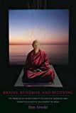 Book Brains, Buddhas, and Believing: The Problem of Intentionality in Classical Buddhist and Cognitive-Scientific Philosophy of Mind free