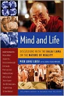 Book Mind and Life: Discussions with the Dalai Lama on the Nature of Reality (Columbia Series in Science and Religion) free