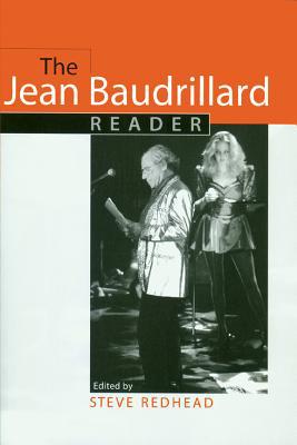 Book The Jean Baudrillard Reader (European Perspectives: A Series in Social Thought and Cultural Criticism) free