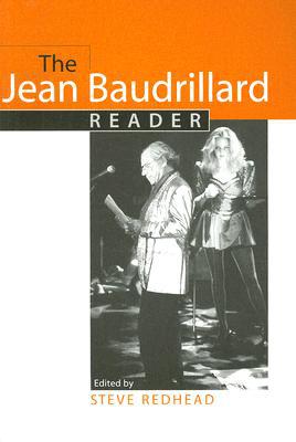 Book The Jean Baudrillard Reader (European Perspectives: A Series in Social Thought and Cultural Criticism) free