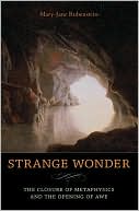 Book Strange Wonder: The Closure of Metaphysics and the Opening of Awe free