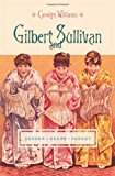 Book Gilbert and Sullivan: Gender, Genre, Parody (Gender and Culture Series) free