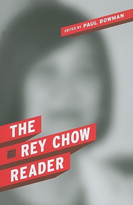 Book The Rey Chow Reader free