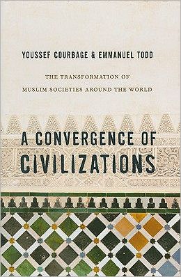 Book A Convergence of Civilizations: The Transformation of Muslim Societies Around the World free